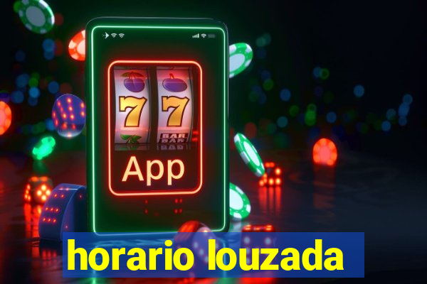 horario louzada